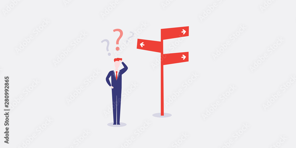 Business Decision Design Concept - Businessman Standing in Front of a Road Sign - Eps10 Vector Illustration Business Decision Design Concept - Businessman Standing in Front of a Road Sign - Eps10 Vector Illustration