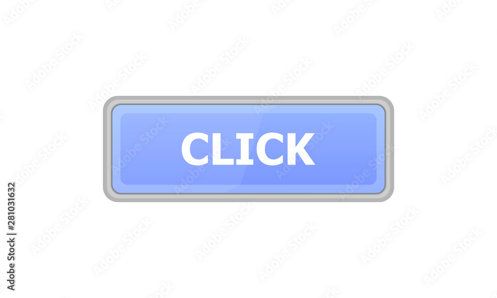 Button blue on a white background. It says Click Button blue on a white background. It says Click