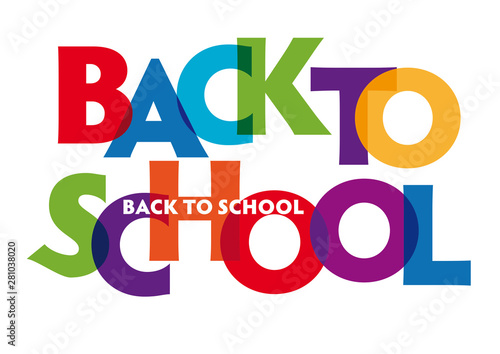 back to school - vector of stylized colorful font
