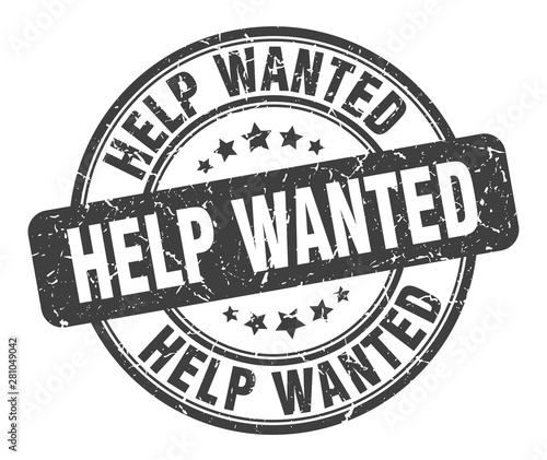 help wanted stamp. help wanted round grunge sign. help wanted