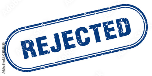 rejected