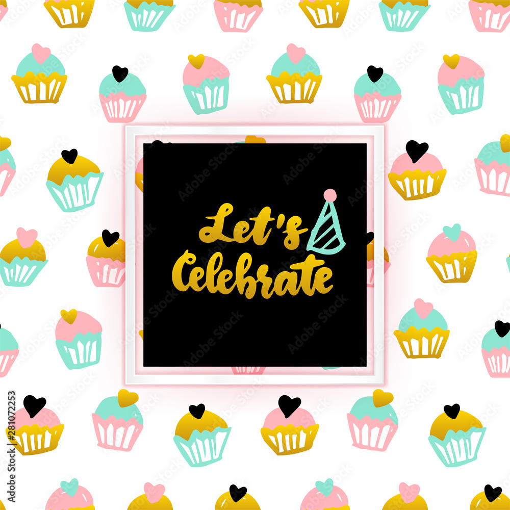 Let Celebrate Lettering Concept Let Celebrate Lettering Concept