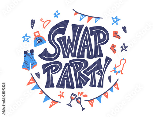Swap party hand drawn poster. Vector design. 