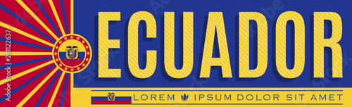 Ecuador Patriotic Banner design, typographic vector illustration, Ecuadorian Flag colors