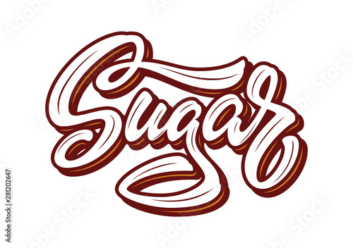 Hand drawn lettering Sugar. Bright vector inscription isolated n white background. Concept for logo, card, typogaphy, poster, print. photo