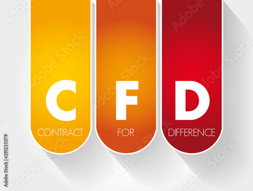 CFD - Contract For Difference acronym, business concept background