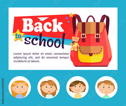 Backpack with bear trinket and school children avatars, back to school vector. Rucksack and toy, girls and boys, pupils or students accessory, paper plane