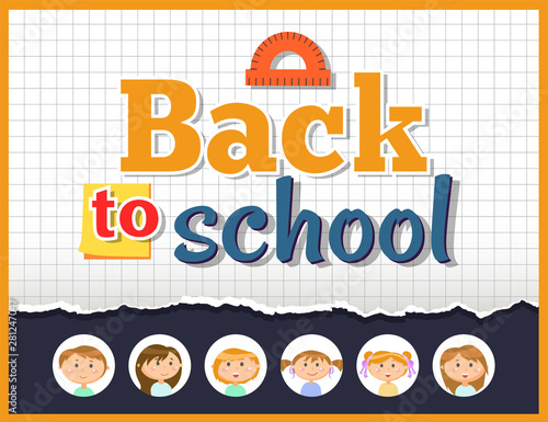 Angle ruler and notebook sheet, pupils or studens, back to school vector. Boys and girls, classmates avatars, sign on checkered paper, primary education