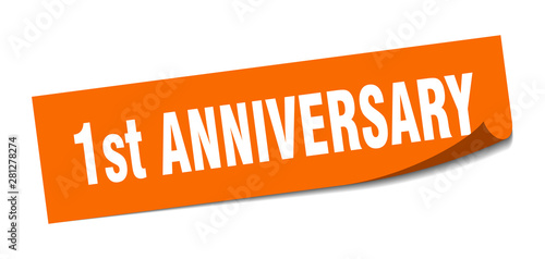 1st anniversary sticker. 1st anniversary square isolated sign. 1st anniversary