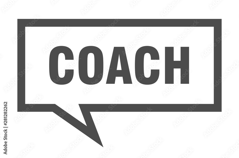 coach sign. coach square speech bubble. coach coach sign. coach square speech bubble. coach
