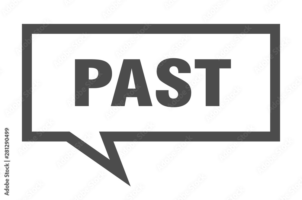 past sign. past square speech bubble. past past sign. past square speech bubble. past