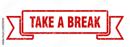 take a break