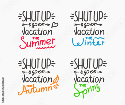 Season vacation motivation inscriptions vector set