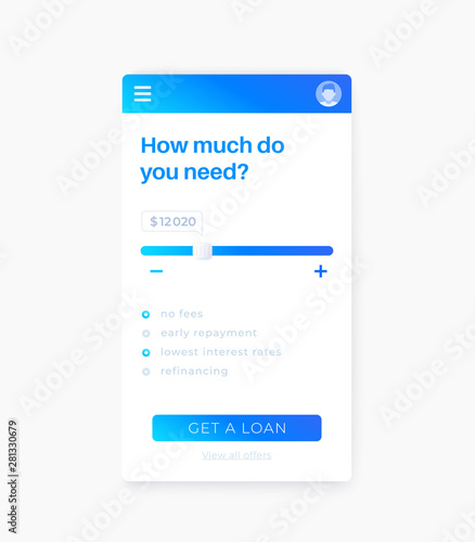 Loan app, vector mobile ui