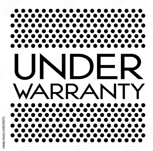 UNDER WARRANTY stamp on white background