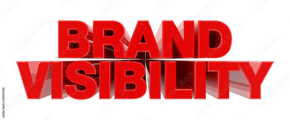 BRAND VISIBILITY red word on white background illustration 3D rendering