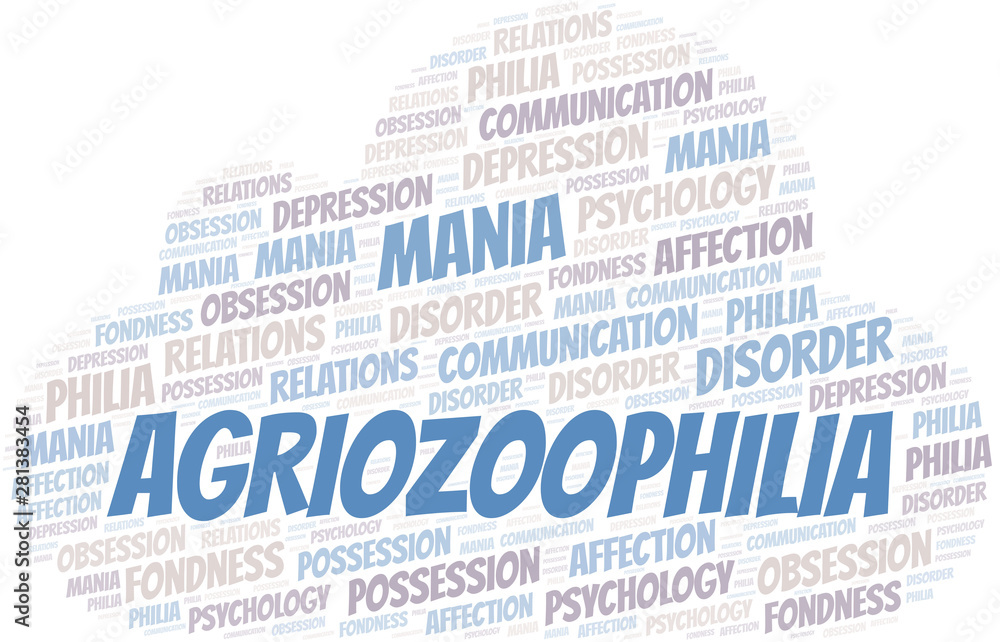 Obraz premium Agriozoophilia word cloud. Type of Philia.
