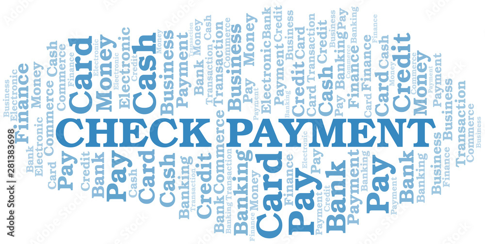 Check Payment word cloud. Vector made with text only. Check Payment word cloud. Vector made with text only.