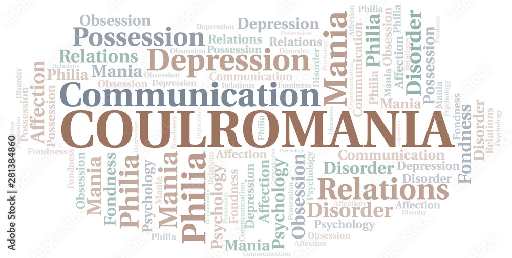 Coulromania word cloud. Type of mania, made with text only.