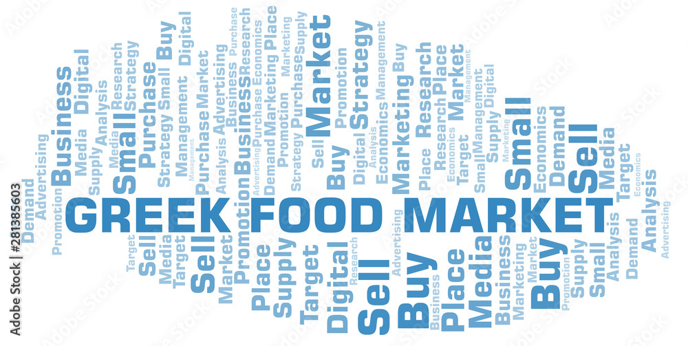 Greek Food Market word cloud. Vector made with text only. Greek Food Market word cloud. Vector made with text only.