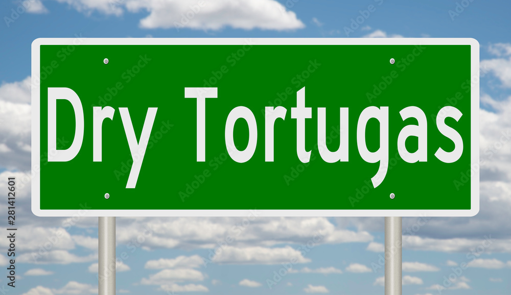 Rendering of a green highway sign for Dry Tortugas Florida Rendering of a green highway sign for Dry Tortugas Florida