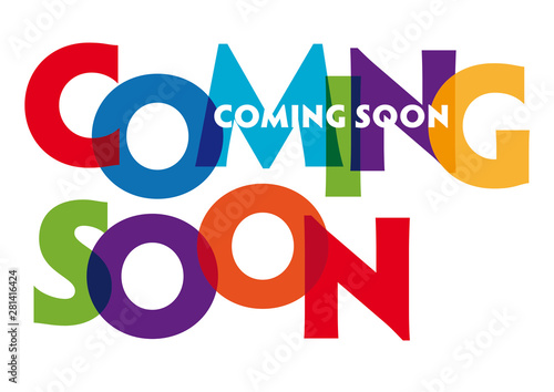 COMING SOON - vector of stylized colorful font