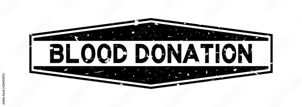 Grunge black blood donation word hexagon rubber seal stamp on white background