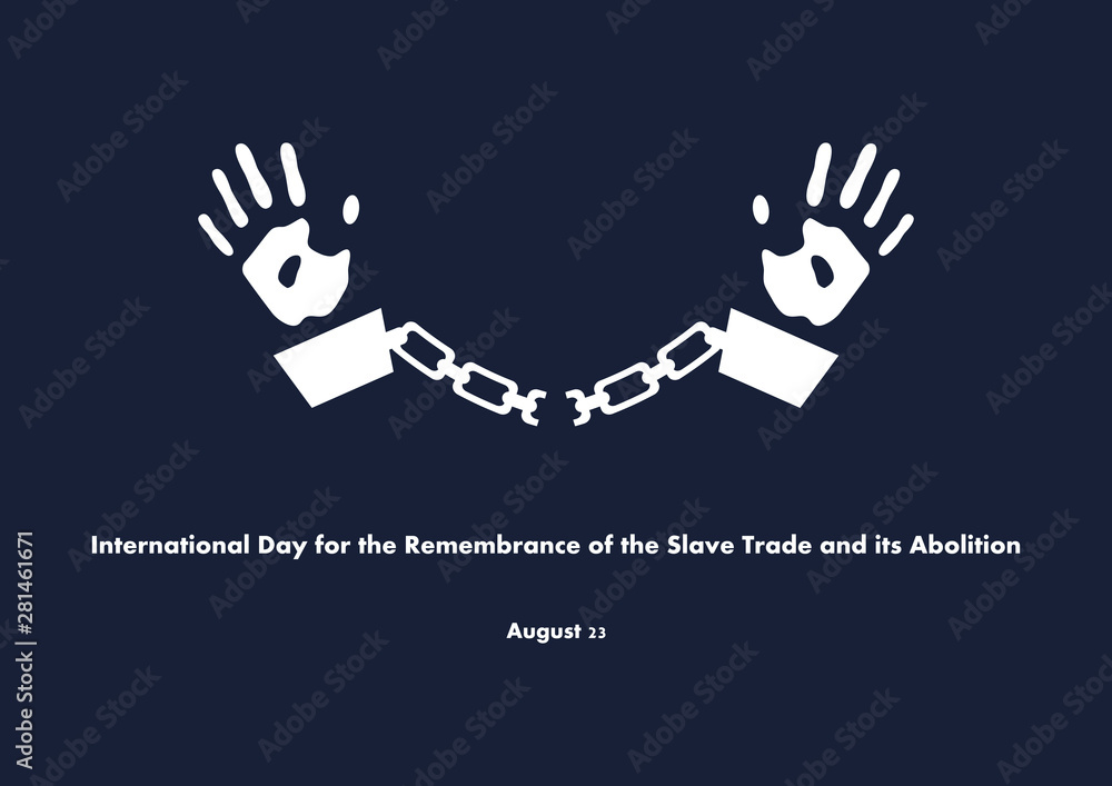 Fototapeta premium International Day for the Remembrance of the Slave Trade and Its Abolition vector. Prisoner with handcuffs. Hand in Chains vector. Day for the Remembrance of the Slave Poster, August 23. Important day