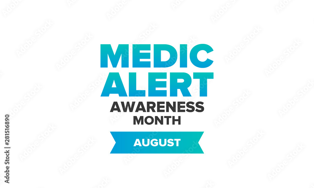 Medic Alert Awareness Month in August. Medical bracelets. First aid, emergency. Medical design. Celebration in United States. Poster, greeting card, banner and background. Vector illustration