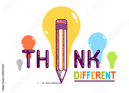 Think different word with pencil instead of letter I, ideas and brainstorm concept, vector conceptual creative logo or poster made with special font.