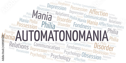 Automatonomania word cloud. Type of mania, made with text only.