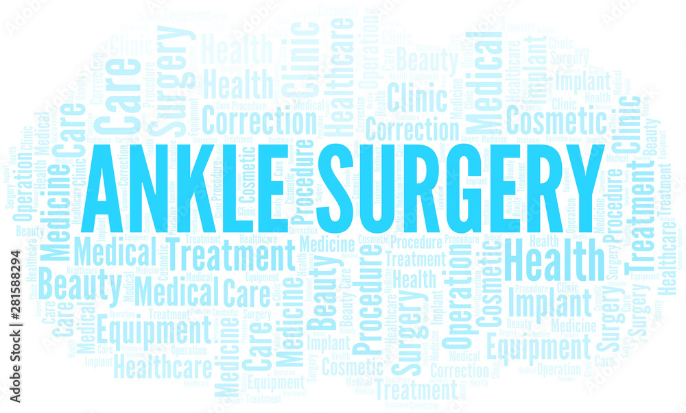 Fototapeta premium Ankle Surgery word cloud vector made with text only.