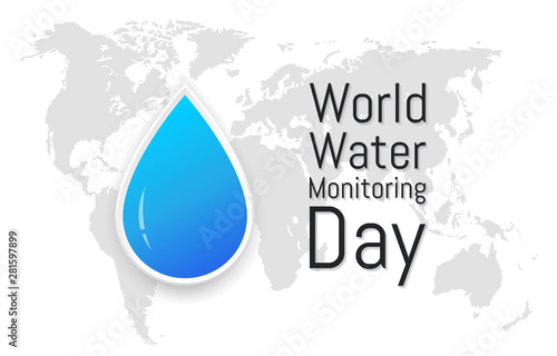 Holiday World Water Monitoring Day. Vector illustration with world map on background