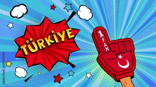 Pop art sports fan male hand in glove raised up celebrating win of Turkey country flag 4k video. Turkey speech bubble with stars and clouds mp4 in pop art style