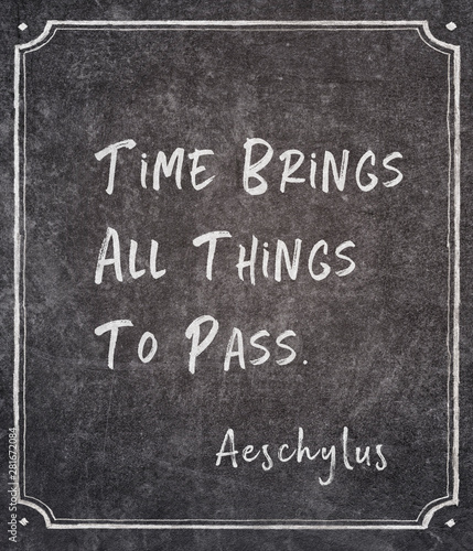 time brings Aeschylus