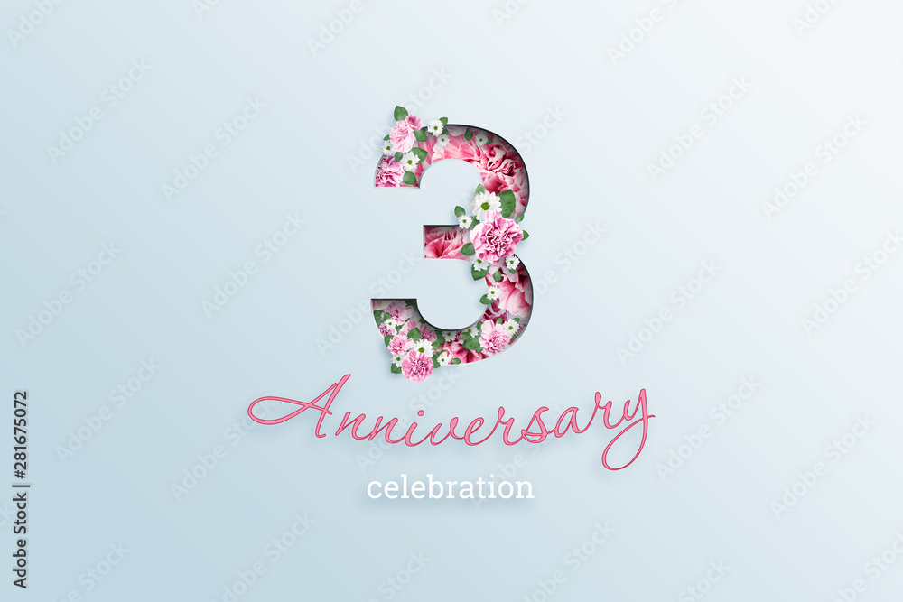 Creative background, the inscription 3 number and anniversary celebration textis flowers, on a light background. Anniversary concept, birthday, celebration event, template, flyer Creative background, the inscription 3 number and anniversary celebration textis flowers, on a light background. Anniversary concept, birthday, celebration event, template, flyer