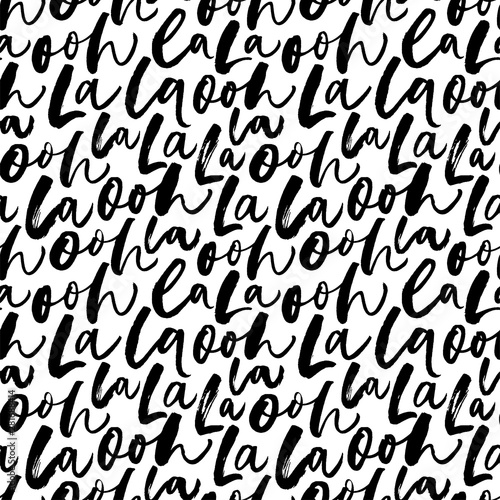 Ooh lala lettering vector seamless pattern. French phrase, romantic saying illustration. photo