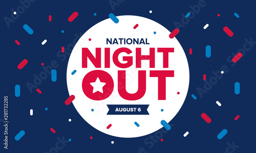 National Night Out. Community-police awareness-raising campaign in the United States. Celebrated annual in August. Partnership event. Poster, greeting card, banner and background. Vector illustration