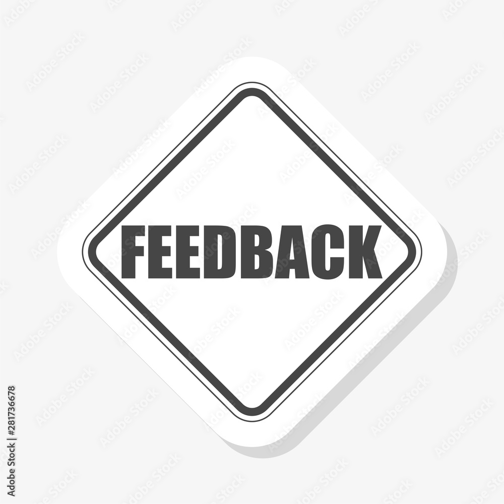 Feedback Sticker Sign icon for your web site design Feedback Sticker Sign icon for your web site design