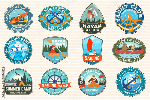 Set of sailing camp, canoe and kayak club patches. Vector. Concept for shirt, print, stamp. Design with sea anchors, hand wheel, sail boat and river, kayaker silhouette. Extreme water sport.