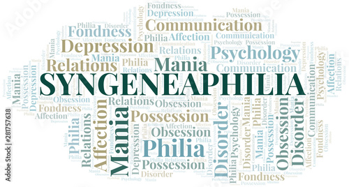Syngeneaphilia word cloud. Type of Philia.