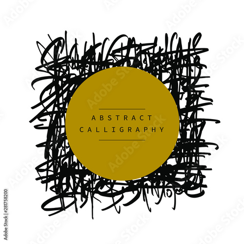 Obraz na płótnie Abstract calligraphy with text. Vector illustration