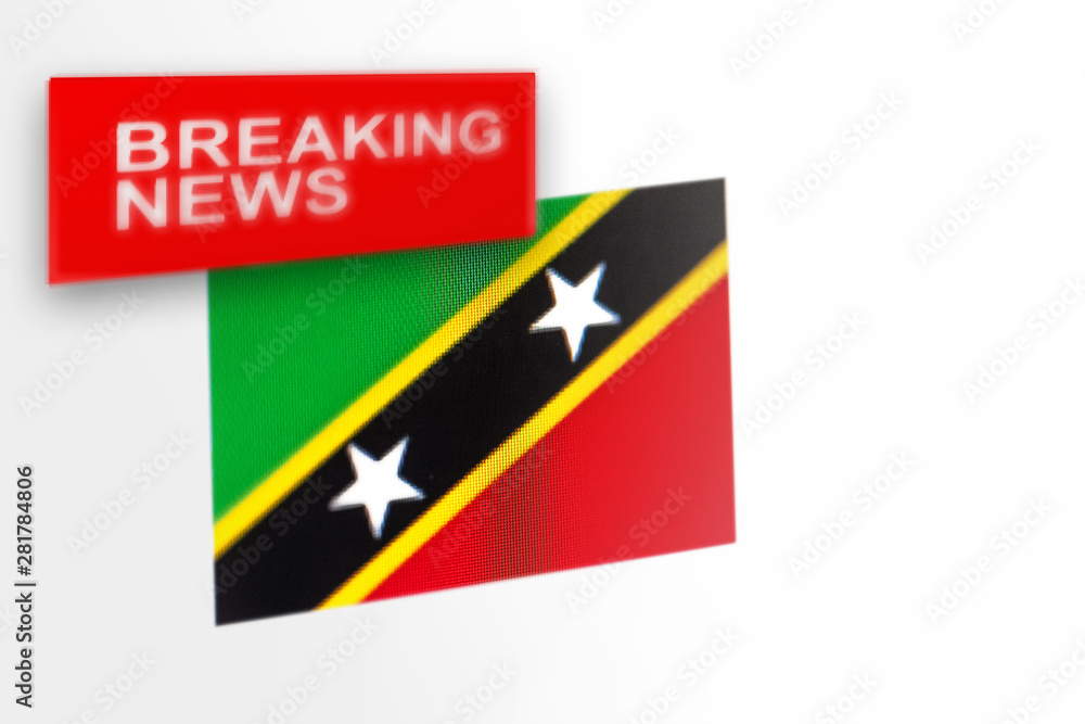 Naklejka premium Breaking news, Saint Kitts and Nevis country's flag and the inscription news
