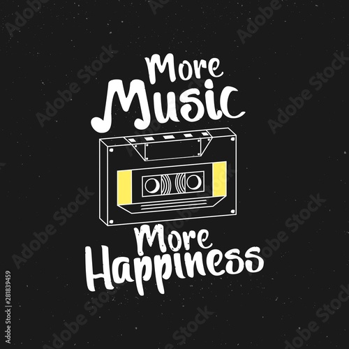 This More Music, More Happiness Quote design is perfect for print and merchandising. You can print this design on a T-Shirt, Hoodie, Poster and more merchandising according to your needs.