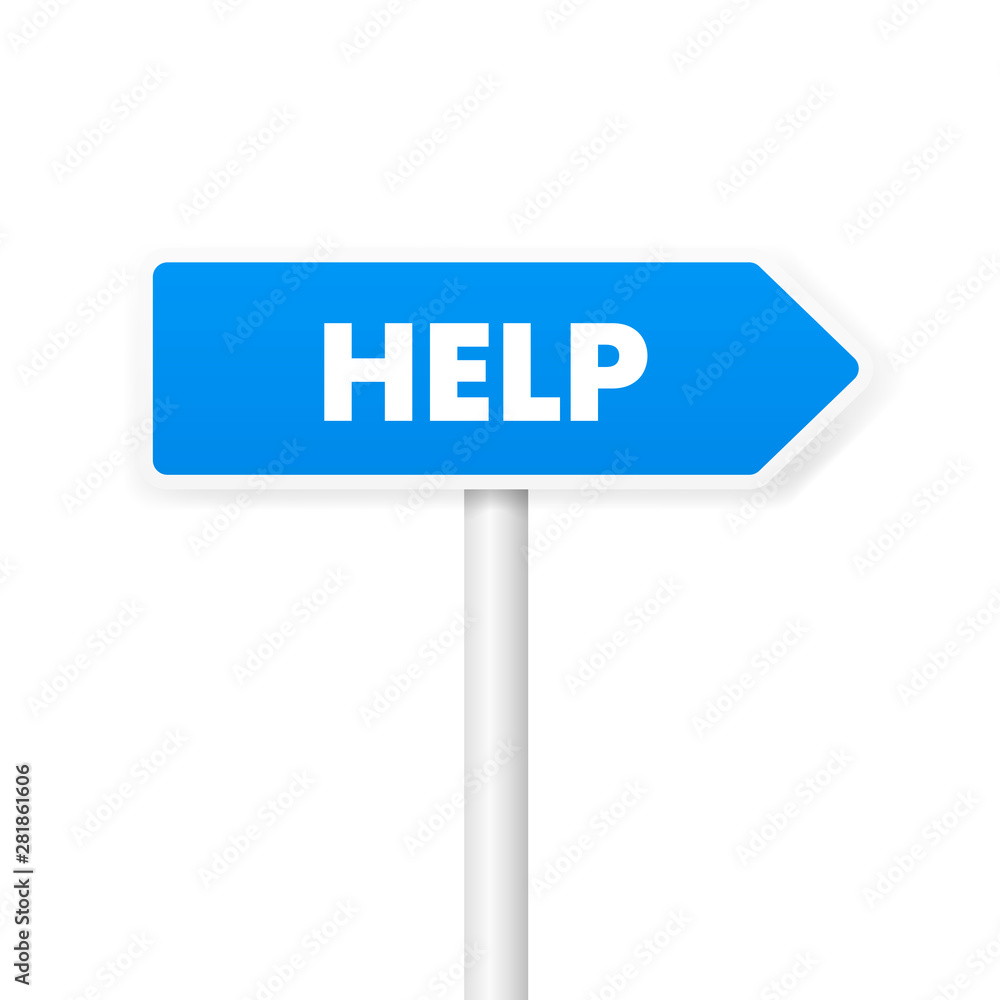 Road sign whit help text. Vector illustration in white background Road sign whit help text. Vector illustration in white background