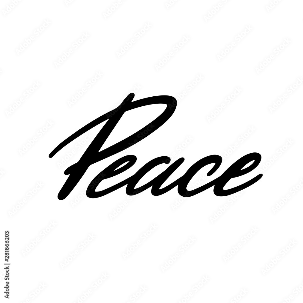 World Peace in hand lettering. Black and white inscription World Peace in hand lettering. Black and white inscription