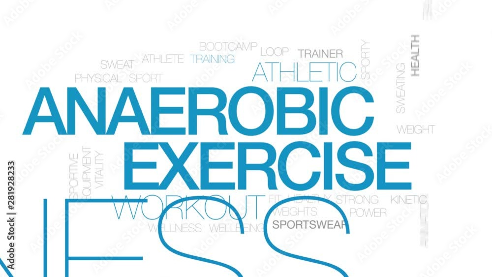 Anaerobic exercise animated word cloud. Kinetic typography. Anaerobic exercise animated word cloud. Kinetic typography.