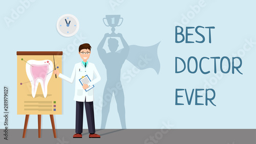 Best doctor ever vector banner template. Hospital superhero, confident handsome dentist standing with superhero shadow cartoon character. Qualified stomatologist, medicine and healthcare