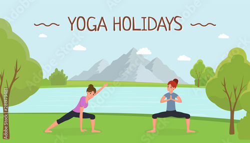 Yoga holidays flat vector banner template. Young girls practicing yoga outdoors, women training on nature cartoon characters. Workout, stretching, exercising and fitness class advertising