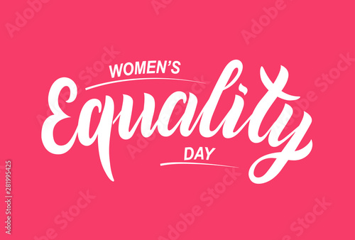 Hand sketched Women’s equality day text. Greeting card decoration graphic element. Banner template lettering typography. White inscription on red background. EPS 10
